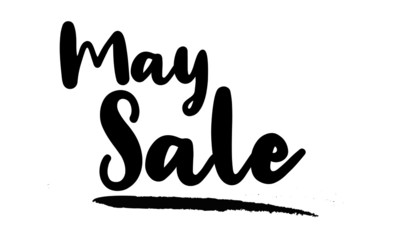 May Sale Calligraphy Handwritten Lettering for Sale Banners, Flyers, Brochures and 
Graphic Design Templates,