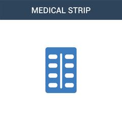 two colored medical Strip concept vector icon. 2 color medical Strip vector illustration. isolated blue and orange eps icon on white background.