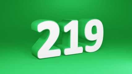 Number 219 in white on green background, isolated number 3d render