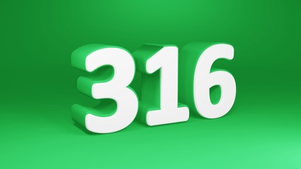 Number 316 in white on green background, isolated number 3d render