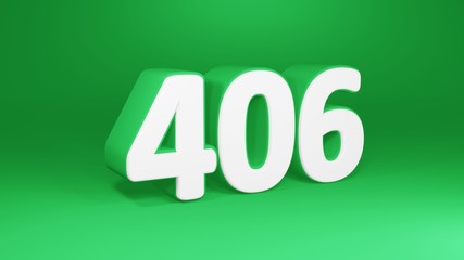 Number 406 in white on green background, isolated number 3d render