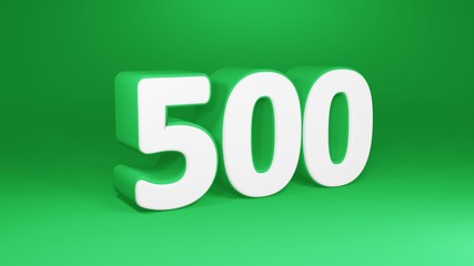 Number 500 in white on green background, isolated number 3d render - obrazy, fototapety, plakaty