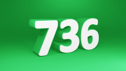 Number 736 in white on green background, isolated number 3d render