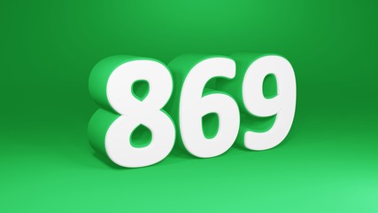 Number 869 in white on green background, isolated number 3d render