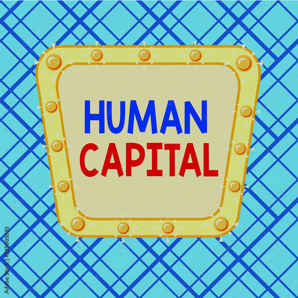 Poster word writing text huanalysis capital. business photo showcasing quantification of the economic value