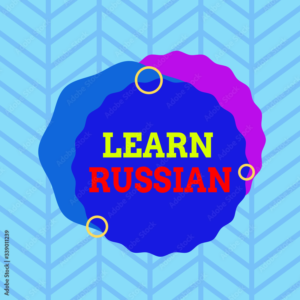 Poster conceptual hand writing showing learn russian. concept meaning gain or acquire knowledge of speaking