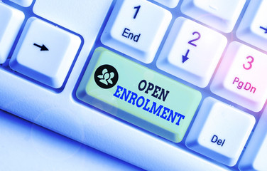 Conceptual hand writing showing Open Enrolment. Concept meaning period during which members can...