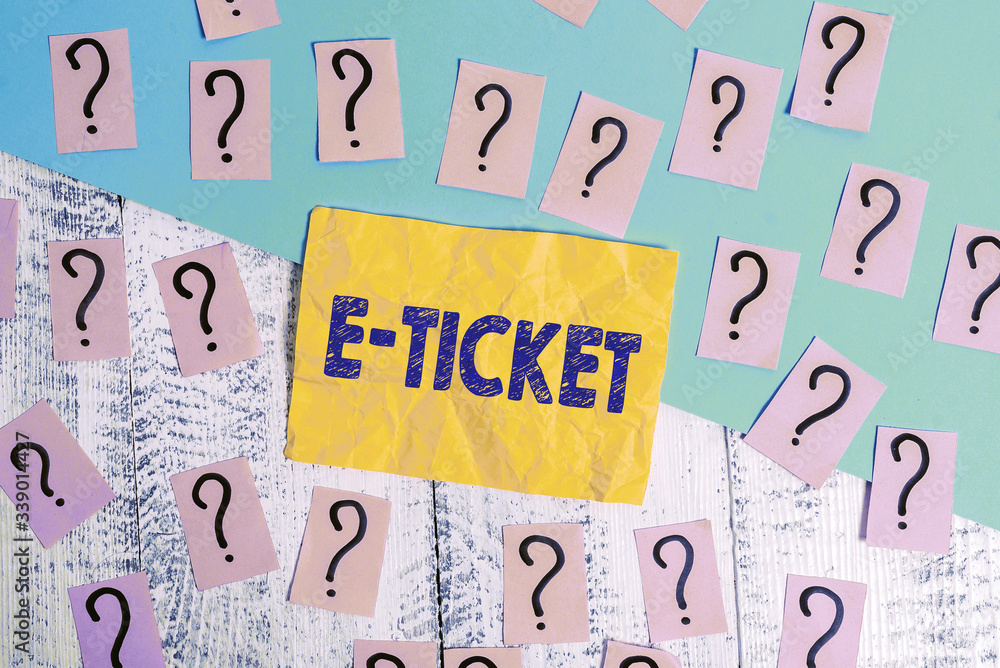 Poster writing note showing e ticket. business concept for digital ticket that is as valid as a paper ticke