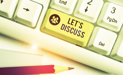 Conceptual hand writing showing Let S Discuss. Concept meaning asking someone to talk about...