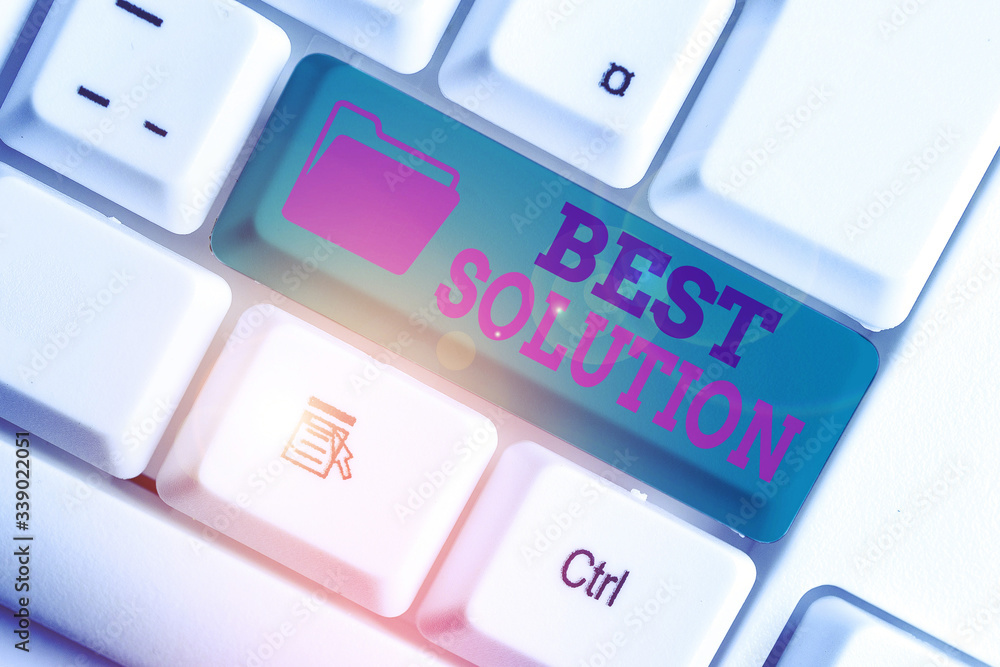 Poster text sign showing best solution. business photo text alternative or approach that best fits the curr