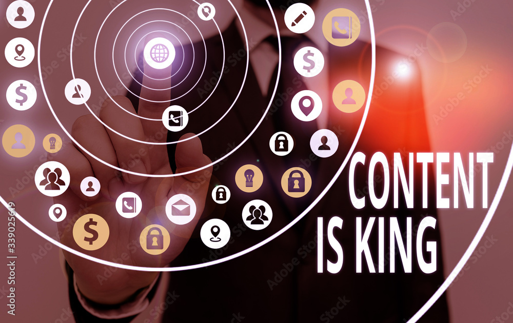 Poster writing note showing content is king. business concept for believe that content is central to the su