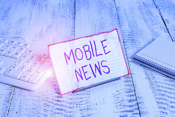 Conceptual hand writing showing Mobile News. Concept meaning the delivery and creation of news...