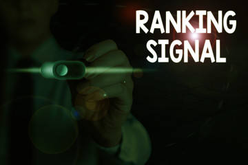 Handwriting text writing Ranking Signal. Conceptual photo characteristic of a website that search...