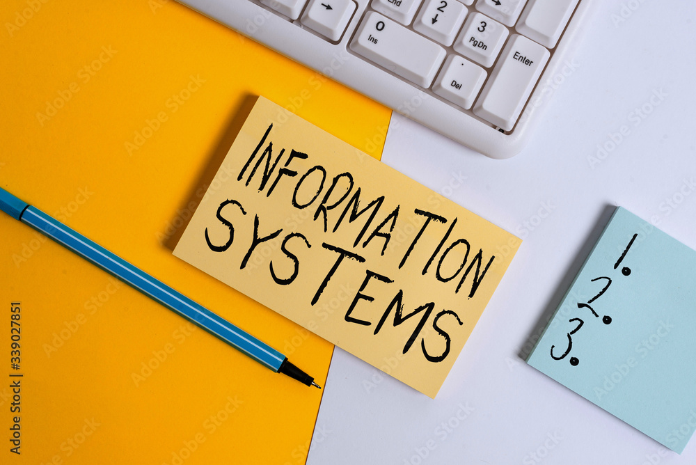 Poster writing note showing information systems. business concept for study of systems with a exact referen