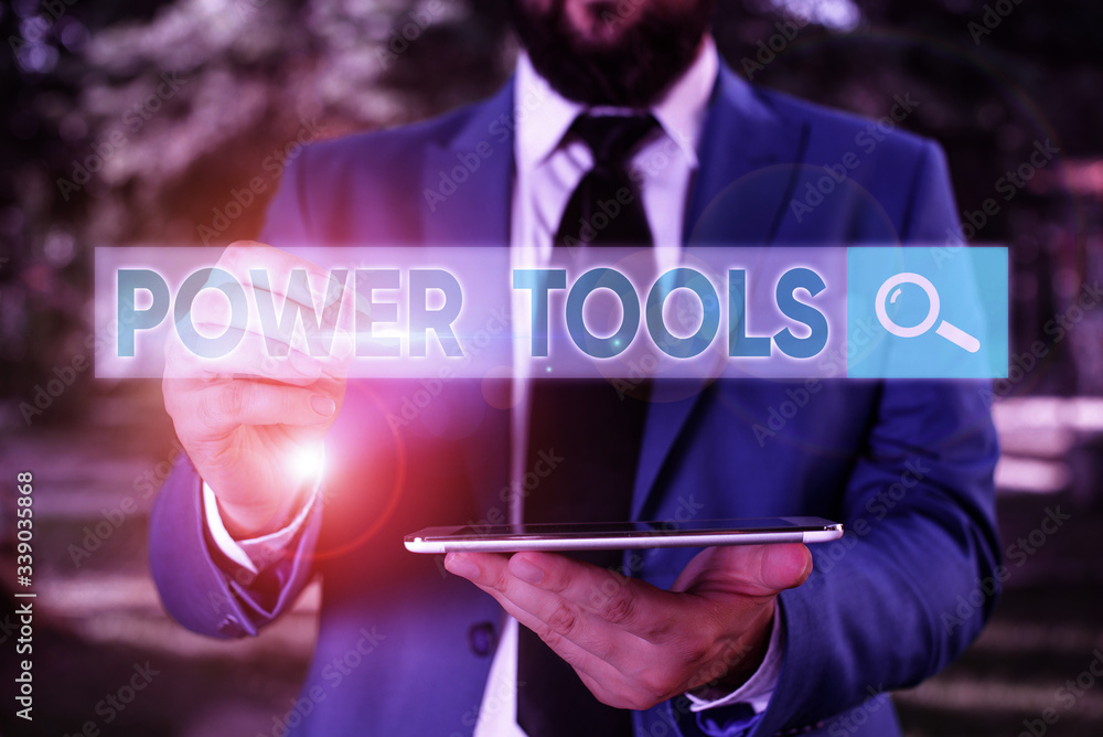 Poster writing note showing power tools. business concept for tool that is actuated by additional power sou