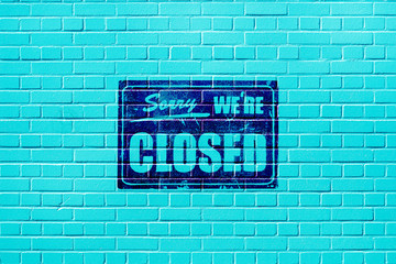 Fototapeta premium Eine Wand und Hinweis Geschlossen