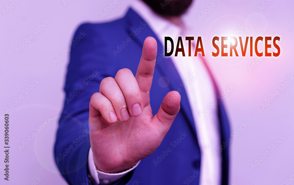 Poster writing note showing data services. business concept for thirdparty services that help to manage dat