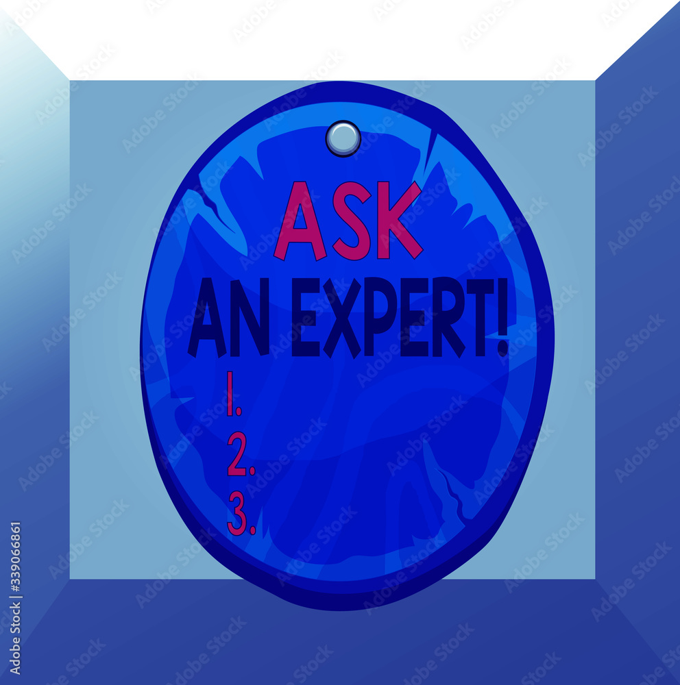 Poster conceptual hand writing showing ask an expert. concept meaning confirmation that have read understan