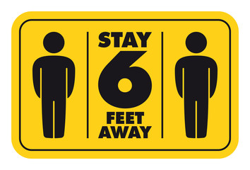 Vector yellow sticker keep a distance of 6 ft. Silhouette of two figures. Isolated on white background.