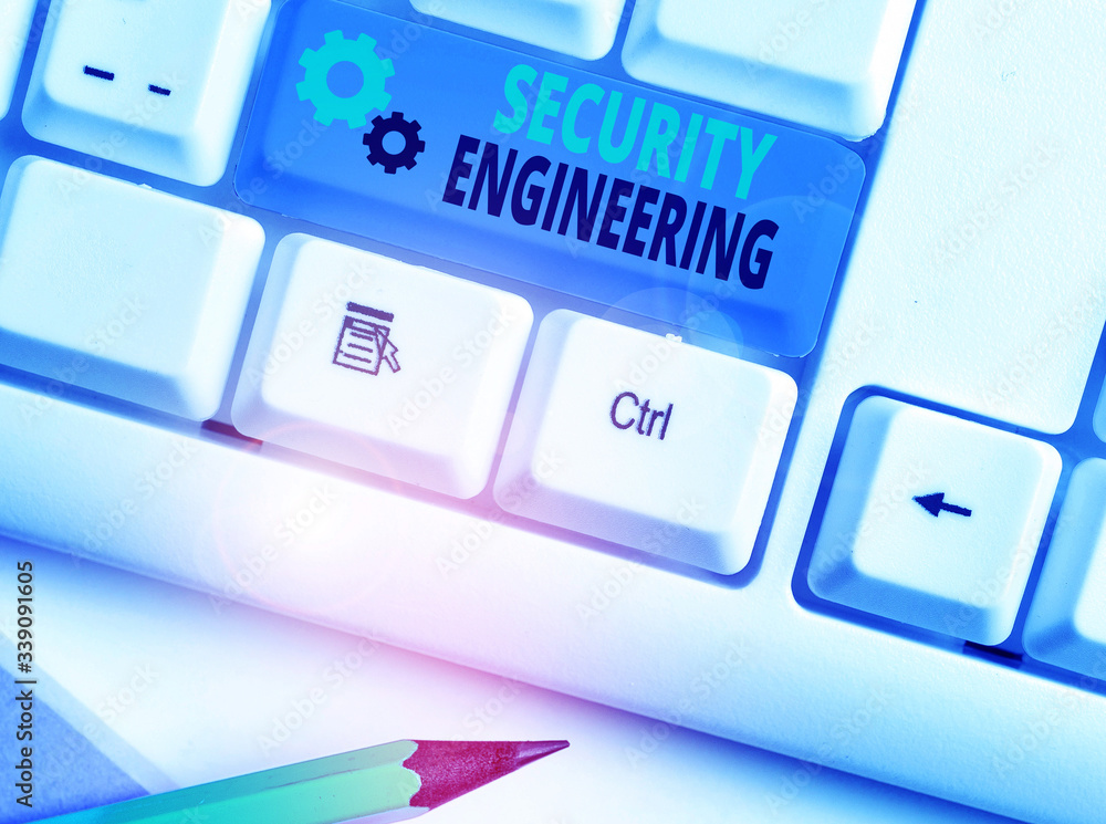 Poster handwriting text writing security engineering. conceptual photo focus on the security aspects in the