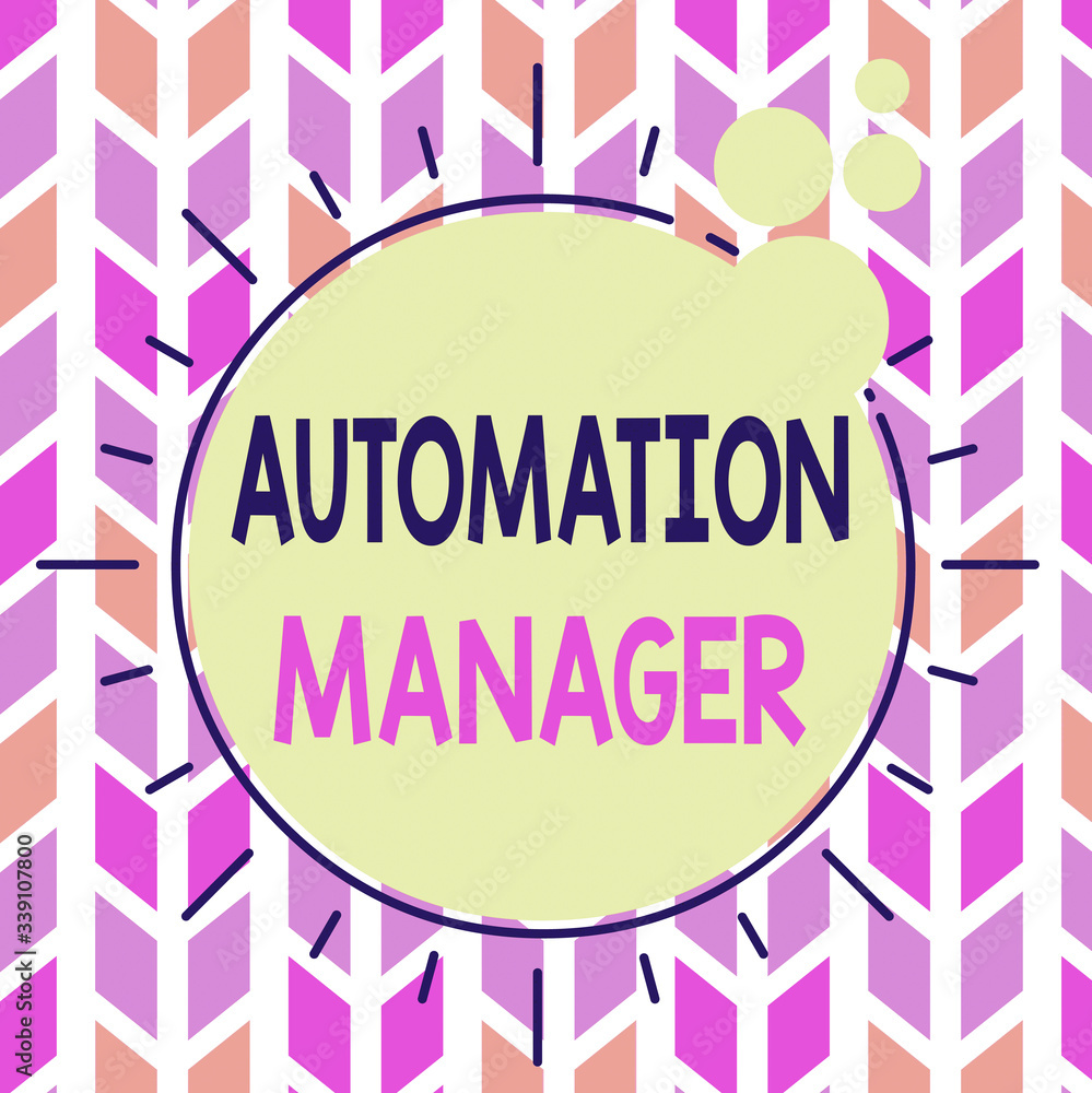 Poster handwriting text automation manager. conceptual photo eliminate repetiative tasks across your custom