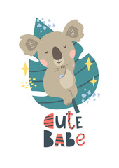 Vector koala sleeps on a leaf and the inscription Cute babe. Excellent for the design of postcards, posters, stickers and so on. 