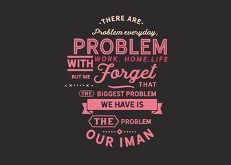 Everyday Problems and Faith: Overcoming Life's Biggest Obstacle