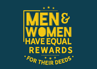 men & women have equal rewards for their deeds