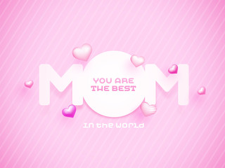 Paper Text Mom with Pink Hearts, Happy Mother's Day Concept.