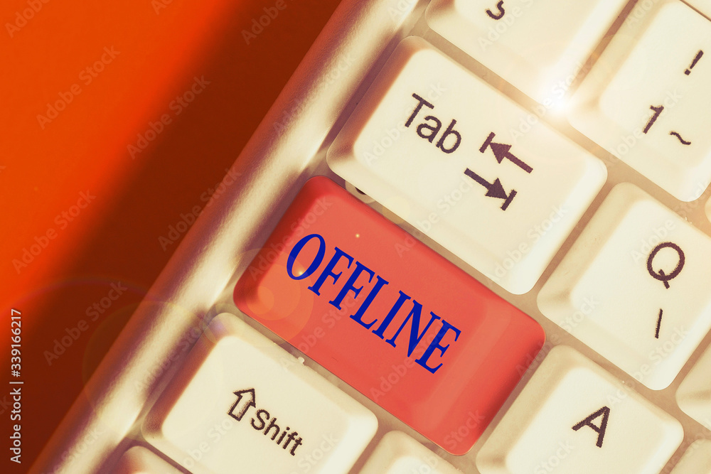Poster writing note showing offline. business concept for not having directly connected to a computer or ex