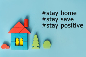 Text Stay home, stay save. Concept of self-quarantine at home as a preventive measure against an...