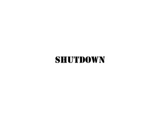 Shutdown