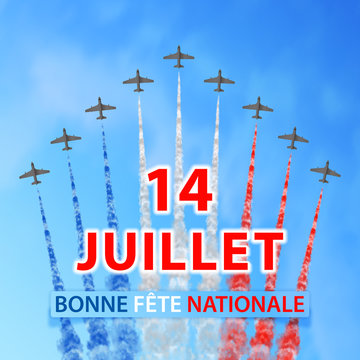 Vector illustration with planes, trails in colors of the flag of France and text: "14 Juillet. Bonne fête Nationale." isolated on sky background. Translation: "14th of July. Happy National day." 