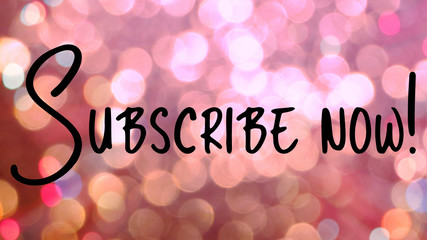 Subscribe now social media text