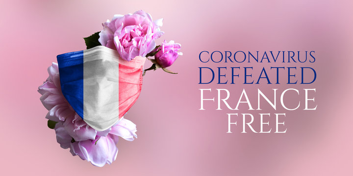 Coronavirus is defeated in France, destroyed. Victory over the coronavirus. The country defeated the virus. Flag of the country. Baner&nbsp;with Flag and mask