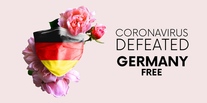Coronavirus is defeated in Germany, destroyed. Victory over the coronavirus. The country defeated the virus. Flag of the country. Baner&nbsp;with Flag and mask