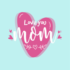 Poster for mom with text