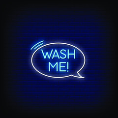 Wash Me Neon Signs Style Text Vector