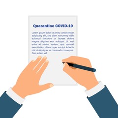 Hands signing decree for quarantine COVID-19. Stay home. Novel coronavirus 2019-nCoV .