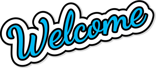 "Welcome" unique lettering text sticker isolated on white