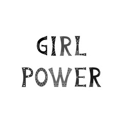 Vector illustration with black inscription Girls Power on white background. For poster in nursery, template for greeting card, design t-shirt print, cover.