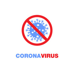 Stop corona virus sign illustration vector design. Corona virus caution sign. Stop sign basic element graphic resources