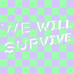 we will survive vector poster 