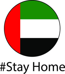 United Arab Emirates Flag Button on isolated white background with Stay Home slogan for COVID-19 public safety (Coronavirus). 
