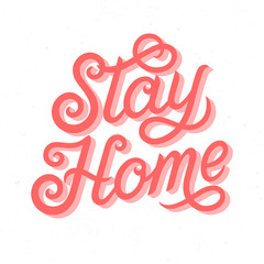 Stay home typography poster design.Modern decorative handwritten text.Self protection concept.Social media movement to motivate people to stay at home and stay safe.Vector illustration