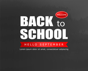 Back to school,  school banner, isolated board, hello autumn, hello september