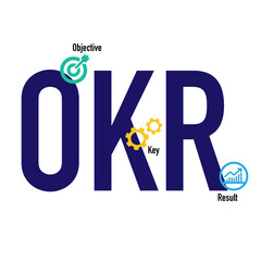OKR - Objective Key Results acronym, New business concept