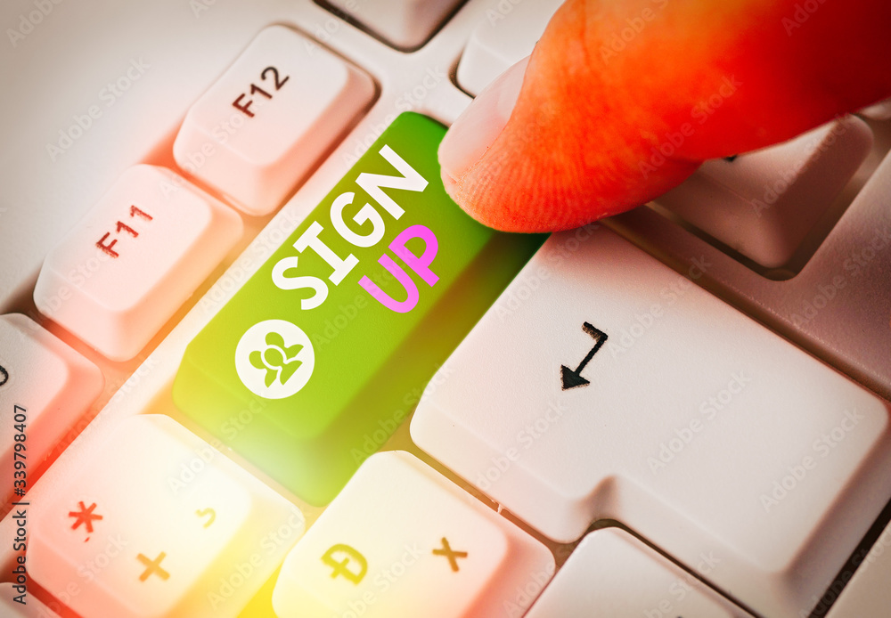 Aufkleber conceptual hand writing showing sign up. concept meaning use your information to register in website