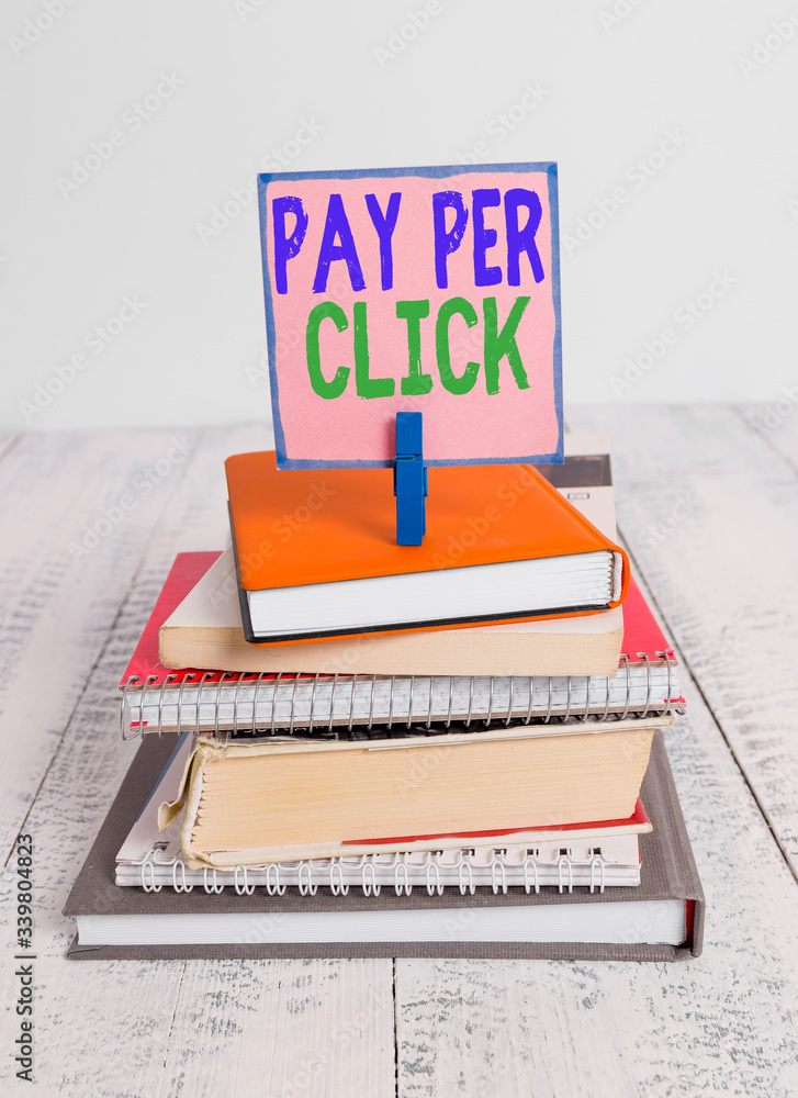 Aufkleber writing note showing pay per click. business concept for internet marketing in which payment is base