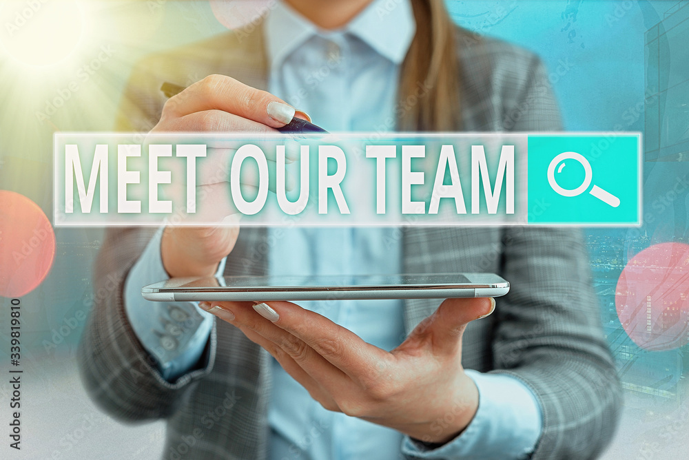 Aufkleber text sign showing meet our team. business photo text introducing another demonstrating to your team 